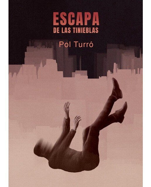 Imagen 0 de Escapa de las tinieblas  (Tapa blanda)