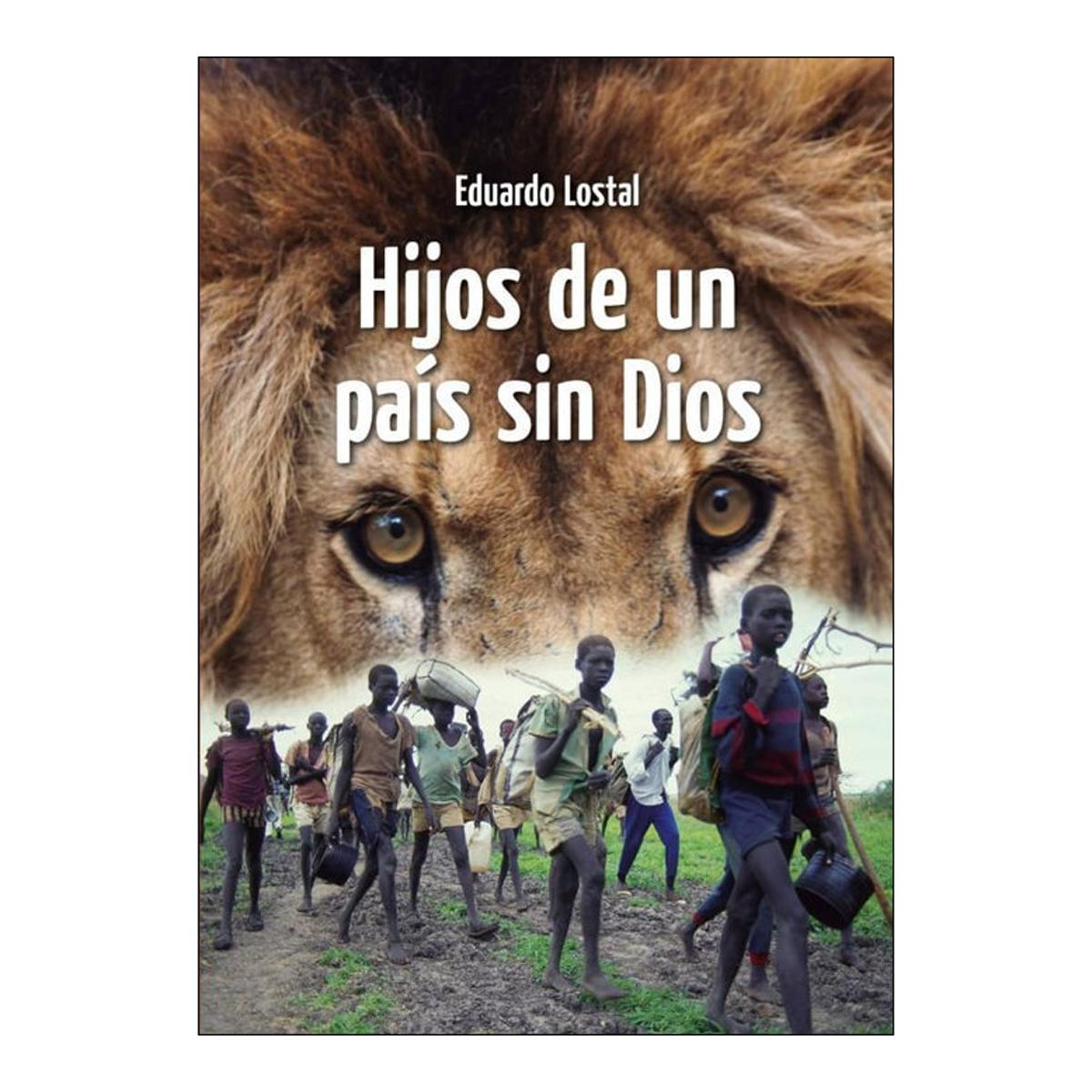 Imagen 0 de Hijos de un país sin Dios (Tapa blanda)