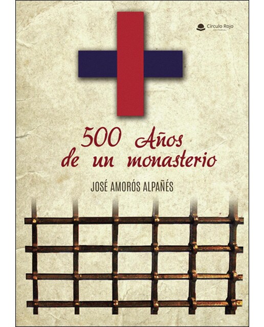 500 Años de un Monasterio 1