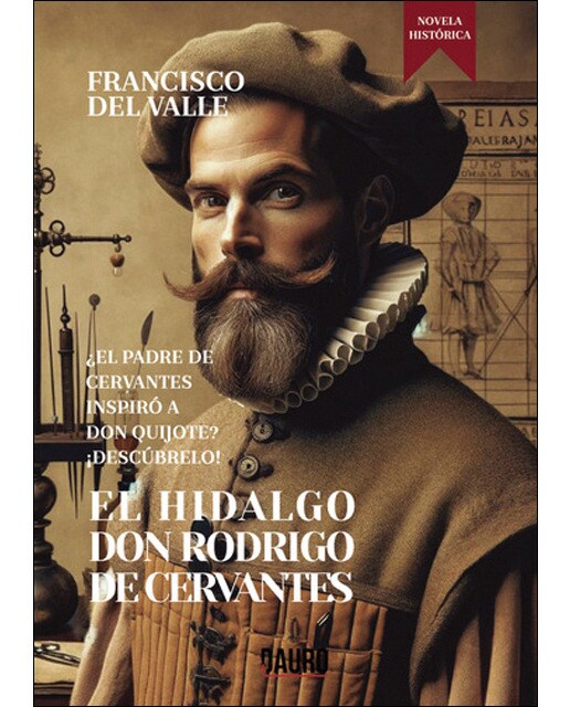 El hidalgo don Rodrigo de Cervantes 1
