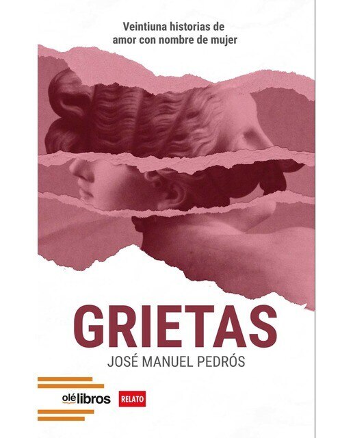 Imagen 0 de Grietas: Veintiuna historias de amor con nombre de mujer