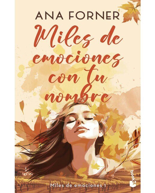 Miles de emociones con tu nombre (Miles de emociones, 1)  (Bolsillo Tapa blanda) 1