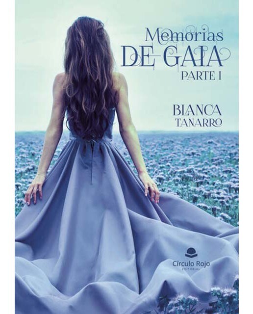 Imagen 0 de Memorias de Gaia (parte I): Parte I