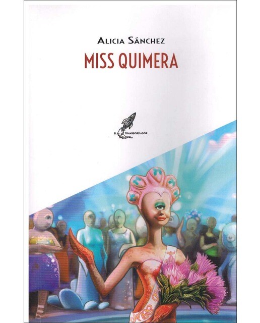 Imagen 0 de Miss quimera