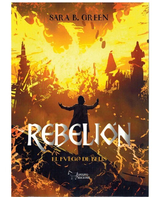 Rebelión: El fuego de belis