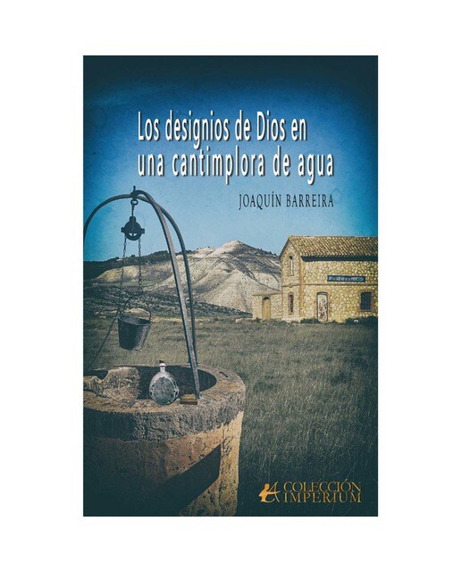Los designios de Dios &en una cantimplora de agua (Capa mole com abas) 1