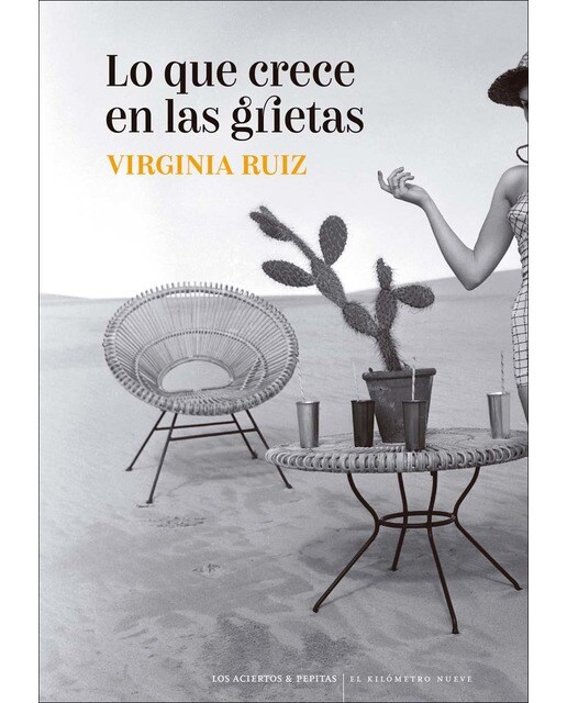 Lo que crece en las grietas
