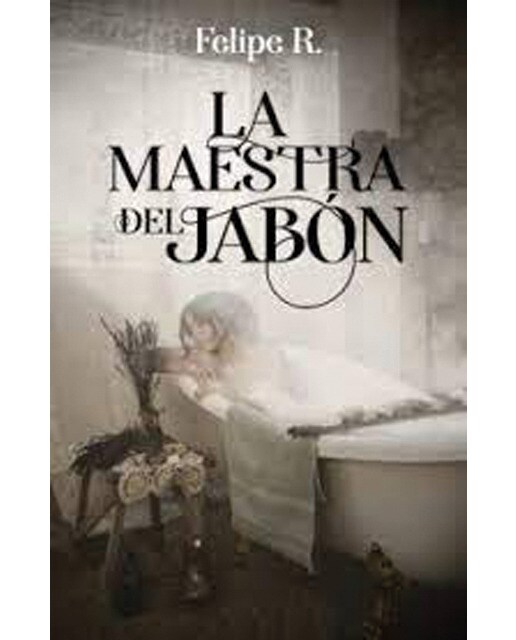 La maestra del jabón (Capa mole com abas) 1