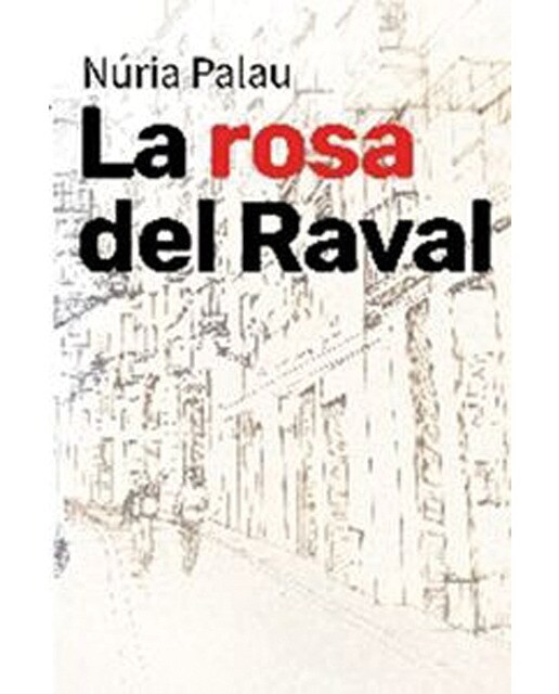 La rosa del Raval