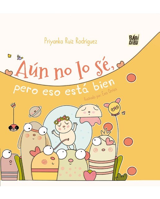 Aún no lo sé, pero eso está bien