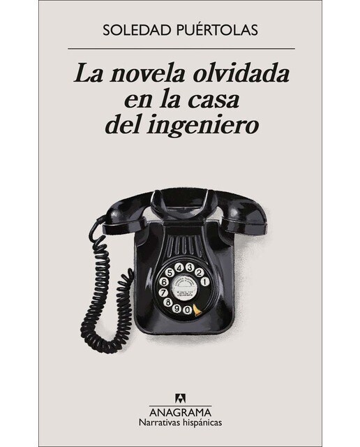 La novela olvidada en la casa del ingeniero  (Bolsillo) (Tapa blanda)