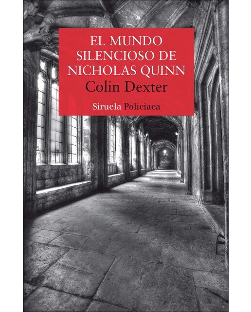 El mundo silencioso de Nicholas Quinn: Serie del inspector Morse 3 (Capa mole com abas) 1