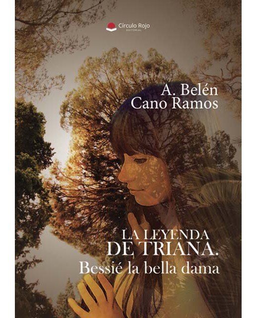 La Leyenda de Triana. Bessié la bella dama 1
