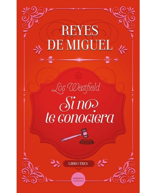 Si no te conociera: Los Westfield 3 1