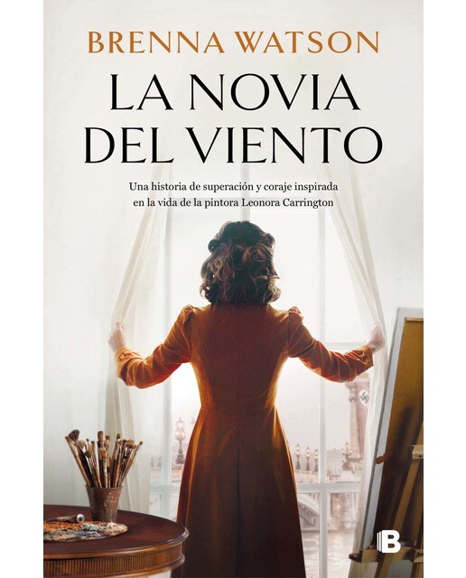 Imagem 0 de La novia del viento: Una historia de superación y coraje inspirada en la vida de la pintora Leonora Carrington (Capa mole)