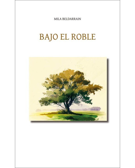Imagen 0 de Bajo el roble (Tapa blanda con solapas)