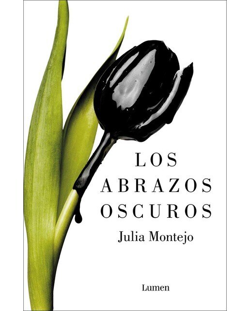 Imagen 0 de Los abrazos oscuros (Tapa blanda)