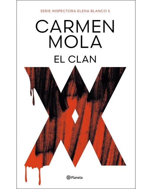 El Clan (Inspectora Elena Blanco, 5)  (Tapa blanda con solapas)