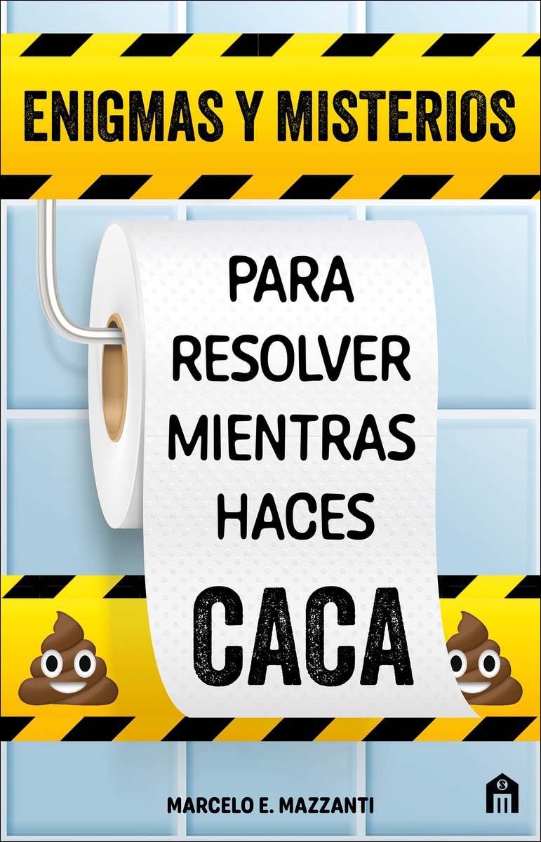 Enigmas y misterios para resolver mientras haces caca (Capa mole) 1