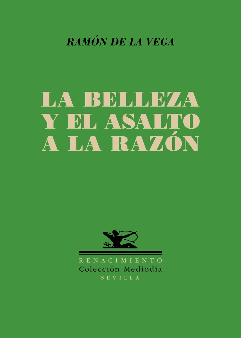 La belleza y el asalto a la razón (Capa mole) 1