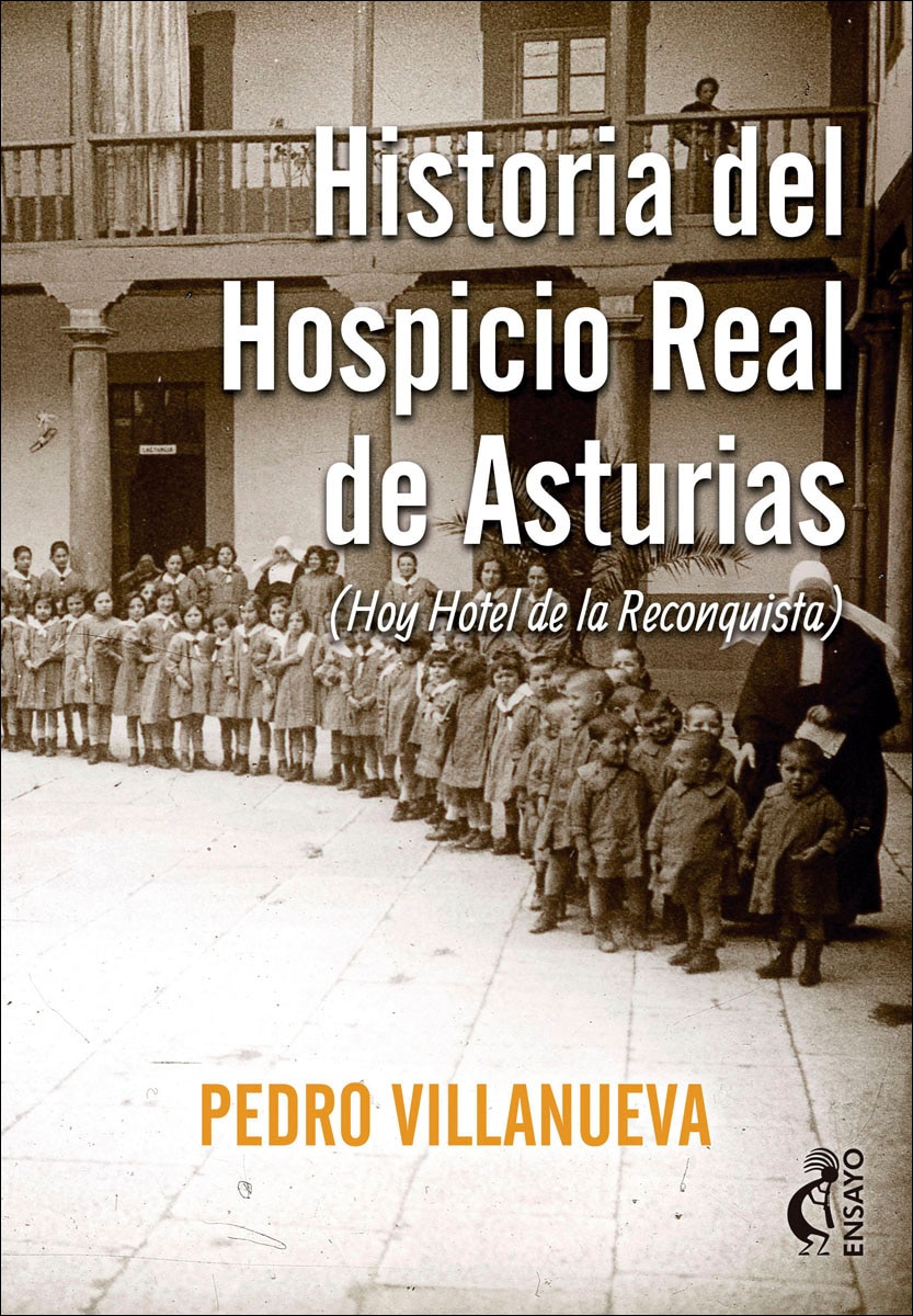 Imagen 0 de Historia del hospicio real de asturias