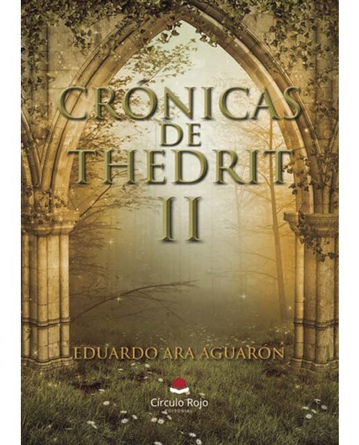 Crónicas de Thedrit II