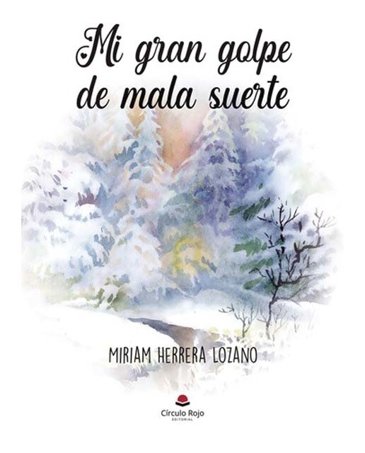 MI GRAN GOLPE DE MALA SUERTE 1