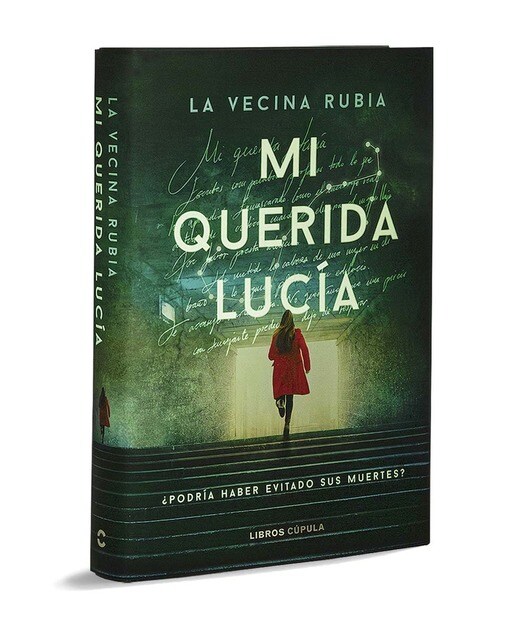 Mi querida Lucía - Primera edición limitada luminiscente: ¿Podría haber evitado sus muertes? (Capa dura) 1