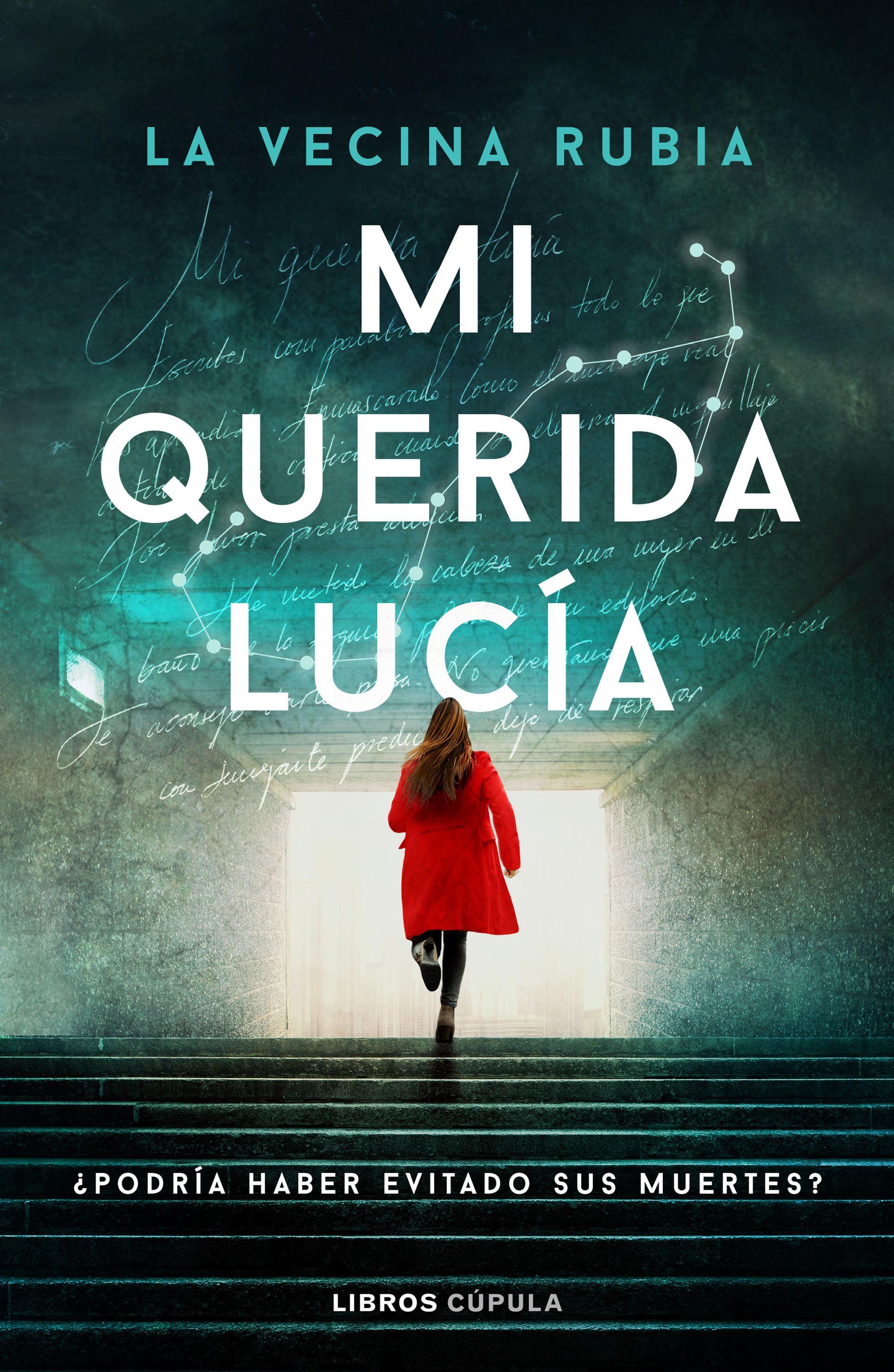 Mi querida Lucía - Primera edición limitada luminiscente: ¿Podría haber evitado sus muertes? (Capa dura) 3