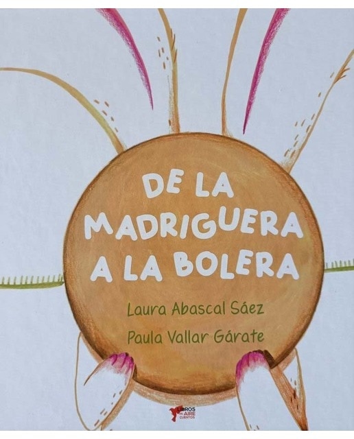 De la madriguera a la bolera 1