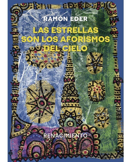 Imagen 0 de Las estrellas son los aforismos del cielo (Tapa blanda)