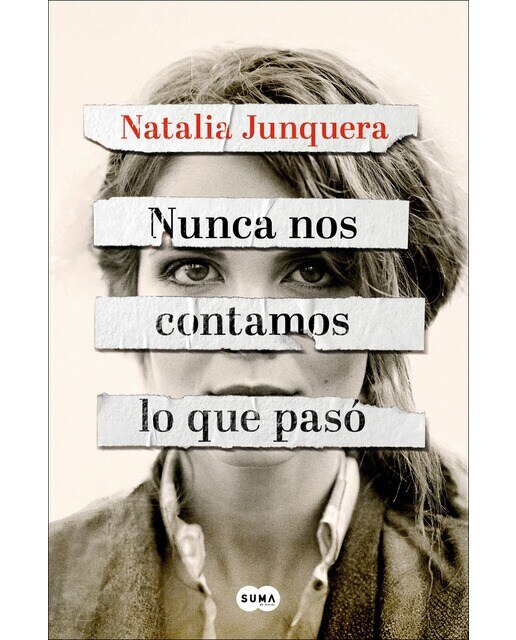 Imagen 0 de Nunca nos contamos lo que pasó  (Tapa blanda)