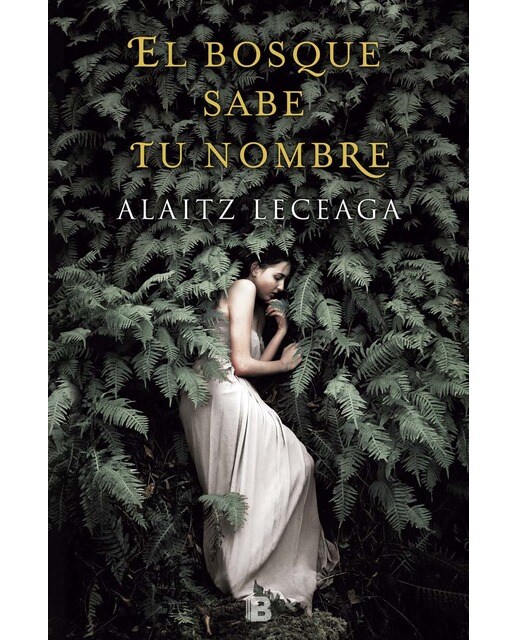 Imagen 0 de El bosque sabe tu nombre (Tapa blanda)
