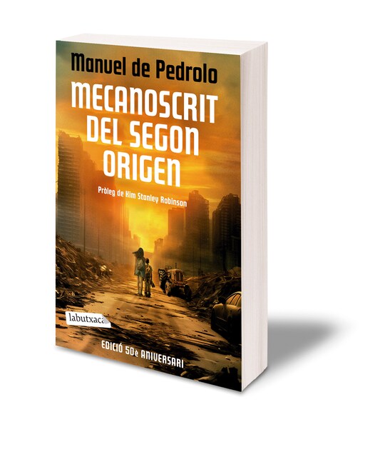 Imagem 0 de Mecanoscrit del segon origen (Ed. 50 aniversari): Pròleg de Kim Stanley Robinson (Bolso)