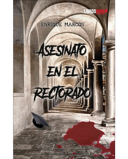Imagen 0 de Asesinato en el rectorado (Tapa blanda)