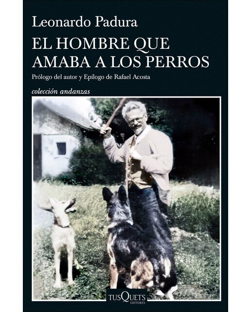 Imagen 0 de El hombre que amaba a los perros (Edición 15 aniversario) (Tapa blanda Tapa blanda con solapas)