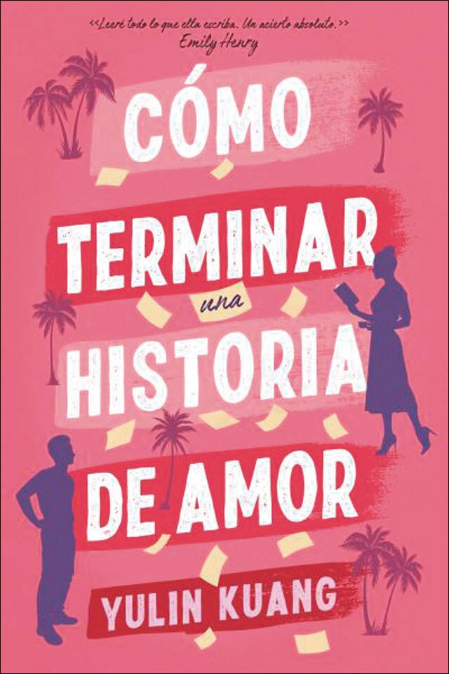 Cómo terminar una historia de amor (Capa mole) 1