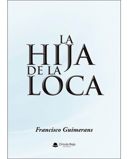 La hija de la loca 1