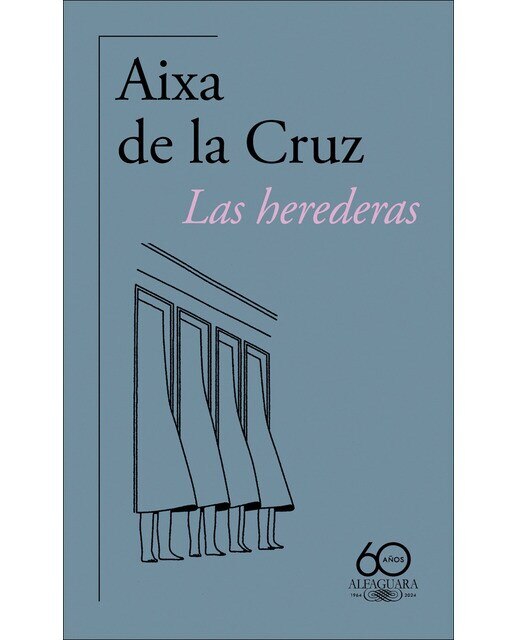 Imagen 0 de Las herederas (60.º aniversario de Alfaguara) (Tapa blanda)
