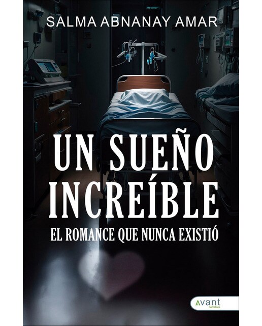 Un sueño increíble: el romance que nunca existió (Capa mole) 1