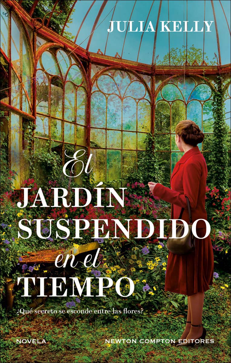Imagen 1 de El jardín suspendido en el tiempo. Cinco mujeres, un jardín lleno de secretos