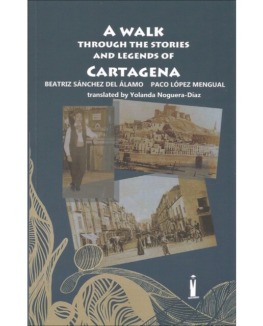 A walk through the stories and legends of Cartagena 1
