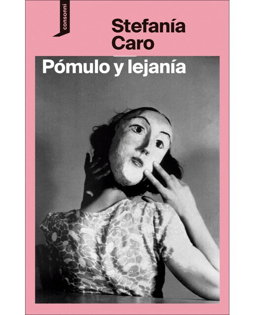 Pómulo y lejanía  (Tapa blanda)