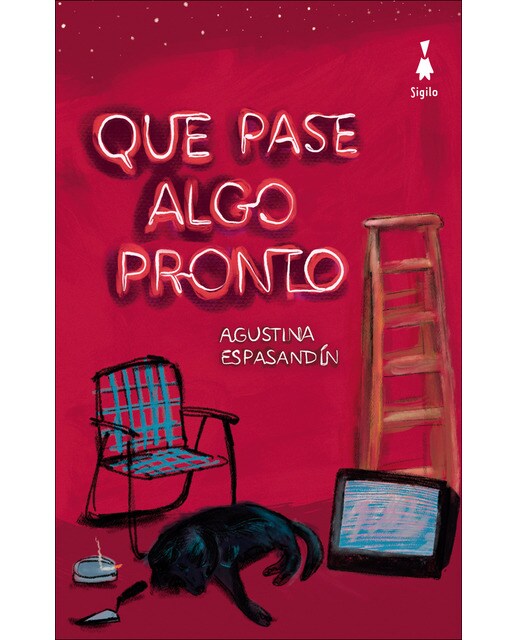 Imagen 0 de Que pase algo pronto  (Tapa blanda con solapas)