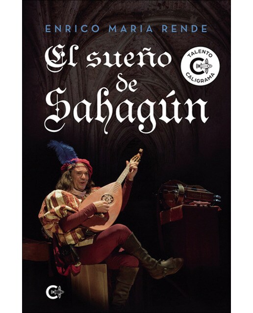 Imagen 0 de El sueño de Sahagún (Tapa blanda)