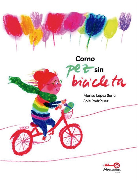 Imagem 0 de Como Pez sin Bicicleta