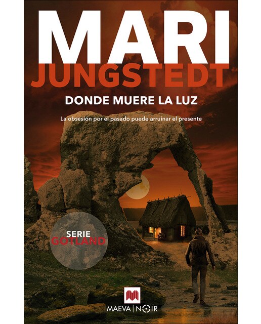 Imagem 0 de Donde muere la luz (Serie Gotland 16): La obsesión por el pasado puede arruinar el presente (Capa mole)