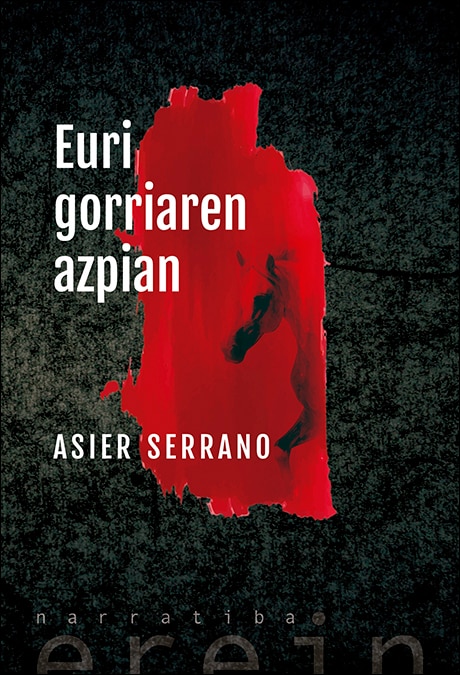 Euri gorriaren azpian (Capa mole) 1