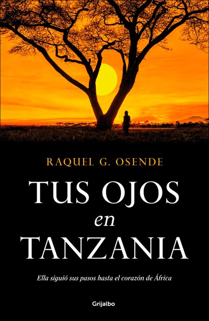 Imagem 0 de Tus ojos en Tanzania (Capa mole)