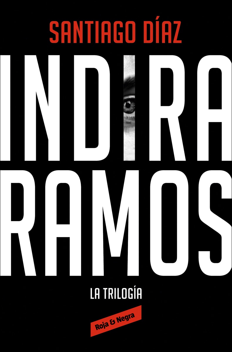 Imagen 0 de Indira Ramos. La trilogía (edición ómnibus)  (Tapa blanda)